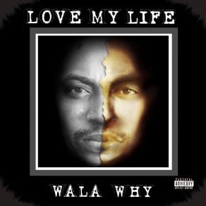 Download track Love My Life Wala Why