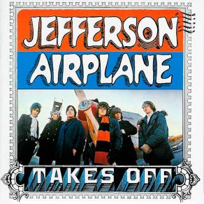 Download track Takes Off - 09 - Let's Get Tog Jefferson Airplane