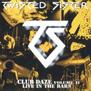 Download track Without You Twisted Sister