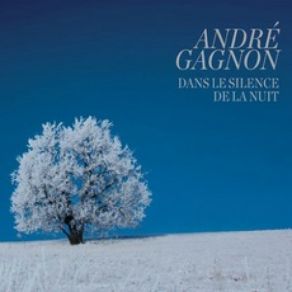 Download track Entre Le Boeuf Et L'âne Gris André Gagnon