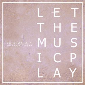 Download track Let The Music Play (Radio Edit) La Stasia