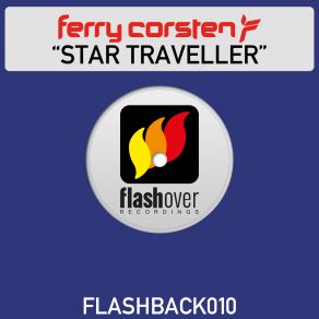 Download track Star Traveller (Hydroid Vs Zehavi And Rand Remix) Ferry Corsten