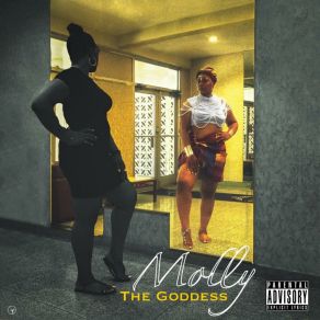 Download track Y'all Know Molly The Goddess