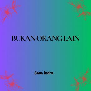 Download track Bukti Cinta Ini Gana Indra