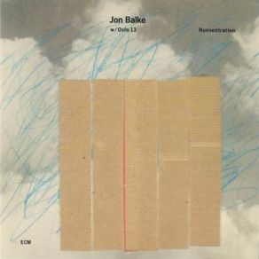 Download track The Art Of Being Jon Balke, Oslo 13