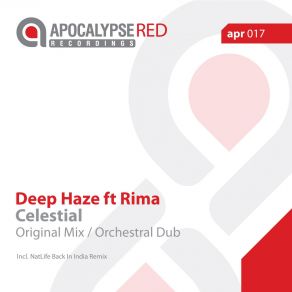 Download track Celestial (Orchestral Dub) Deep Haze, Rima