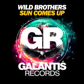 Download track Sun Comes Up (Original Mix) Wild Brothers
