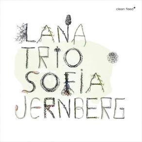 Download track Ears Anciens Lana Trio, Sofia Jernberg