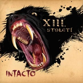 Download track Intacto XIII. Stoleti