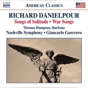 Download track Songs Of Solitude: IV. These Are The Clouds Thomas Hampson, Nashville Symphony Orchestra, Giancarlo Guerrero