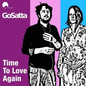 Download track Time To Love Again Go Satta