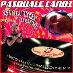 Download track Revolution Of House (DJ Charles Classic Dub Mix) Conscious X