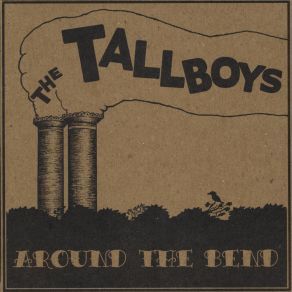 Download track Bound To Ride The Tallboys