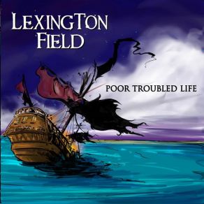 Download track Sir Captain Jones Lexington Field