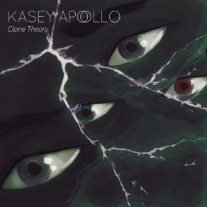 Download track Clone Theory Kasey Apollo