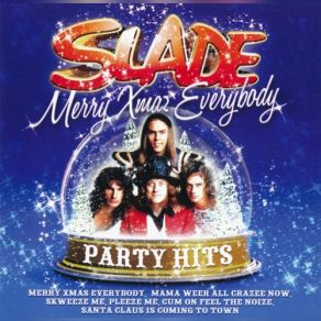 Download track Lets Have A Party Slade