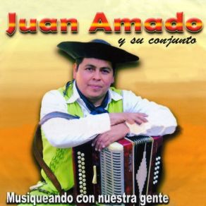 Download track Alegrando Corazones Juan Amado