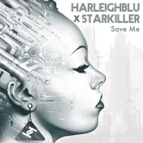 Download track Save Me (A Cappella) Starkiller