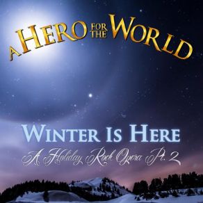 Download track Christmas Epilogue (Bonus Track) A Hero For The World