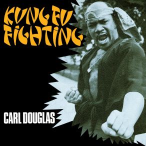 Download track Kung Fu Fighting (1989 Remix 12 Version) Carl DouglasVersion