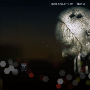 Download track Oblique (Original Mix) Mobile Soul System