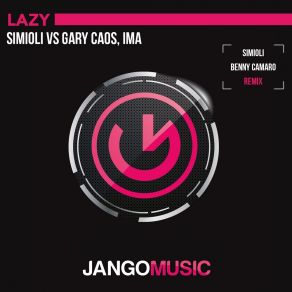 Download track Lazy (Simioli Rework) Simioli