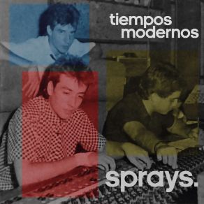 Download track Te Vere A Las Diez Sprays