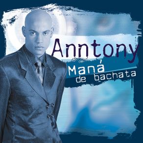 Download track Vivir Sin Aire Anntony Mana