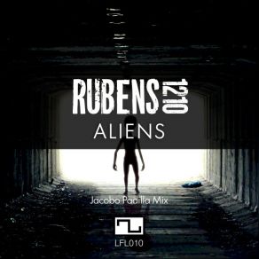 Download track Aliens (Jacobo Padilla Remix) Rubens 1210Jacobo Padilla