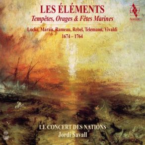 Download track Marais: Airs Pour Les Matelots Et Les Tritons - Marche Pour Les Matelots I & Ii' Le Concert Des Nations Jordi Savall