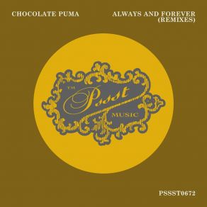 Download track Always And Forever (Radio Edit) Chocolate Puma