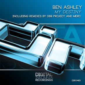 Download track My Destiny Merc Rmx Ben Ashley