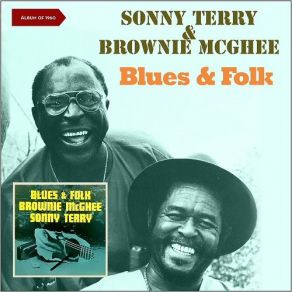 Download track Gone Gal Sonny Terry