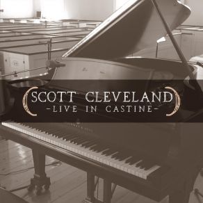 Download track Finally (Live) Scott Cleveland