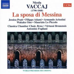 Download track 05 No. 2 - Recitativo- Dunque, Amico (Isabella) - Cavatina Isabella- Figli A Una Sola Patria (Isabella, Diego, Coro) Nicola Vaccaj