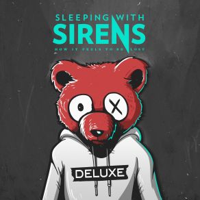 Download track Never Enough Sleeping With SirensThe Sleeping, Sirens, Benji Madden