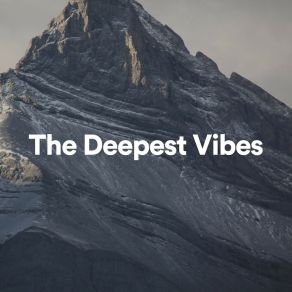 Download track The Deepest Vibes, Pt. 17 Deep Meditation Sleep