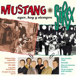 Download track Hombre Viajero Sirex - Los MustangSirex