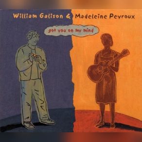 Download track Heaven Help Us All Madeleine Peyroux, William Galison