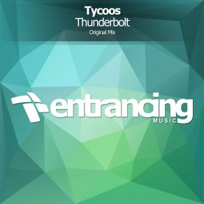 Download track Thunderbolt (Original Mix) Tycoos