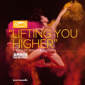 Download track Lifting You Higher (Asot 900 Anthem) (Extended Mix) Armin Van Buuren