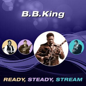 Download track Feel Like A Million B. B. King