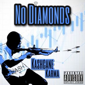 Download track No Diamonds Kashcane