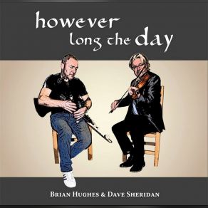 Download track Aursundvals 2 / The Pipers Apron / The Night Before Larry Was Stretched (Waltz & Slip Jigs) Brian Hughes, David Sheridan