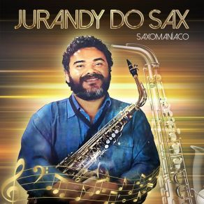 Download track Na Brisa (Saxomaniaco) Jurandy Do Sax