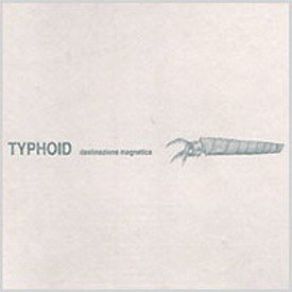 Download track Cut'n'Bass Typhoid