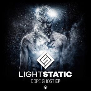 Download track Dope Ghost Light Static