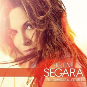 Download track Ces Choses Qu'on N'oublie Pas Hélène Ségara