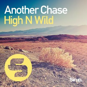 Download track Another Chase (Original Club Mix) High N Wild