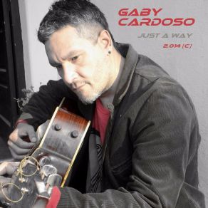 Download track Just A Way Gaby Cardoso